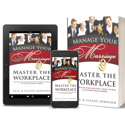 Manage your marriage master the workplace